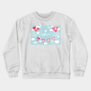 Love in the air Crewneck Sweatshirt